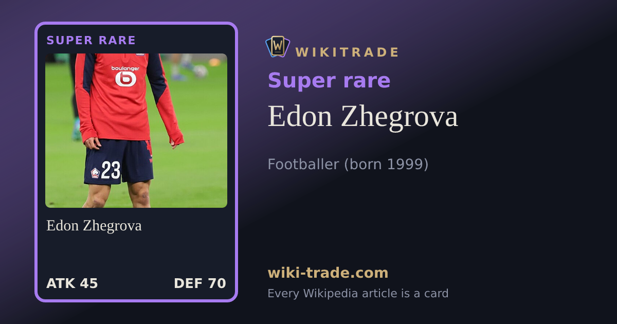Edon Zhegrova — Super rare card