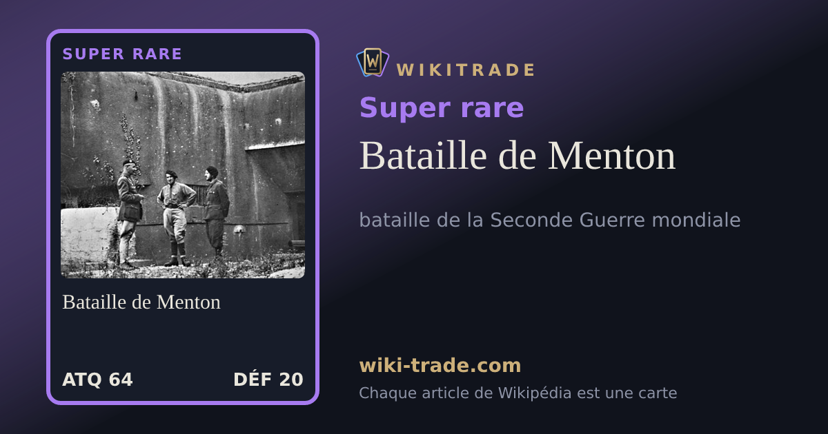 Bataille de Menton — carte Super rare