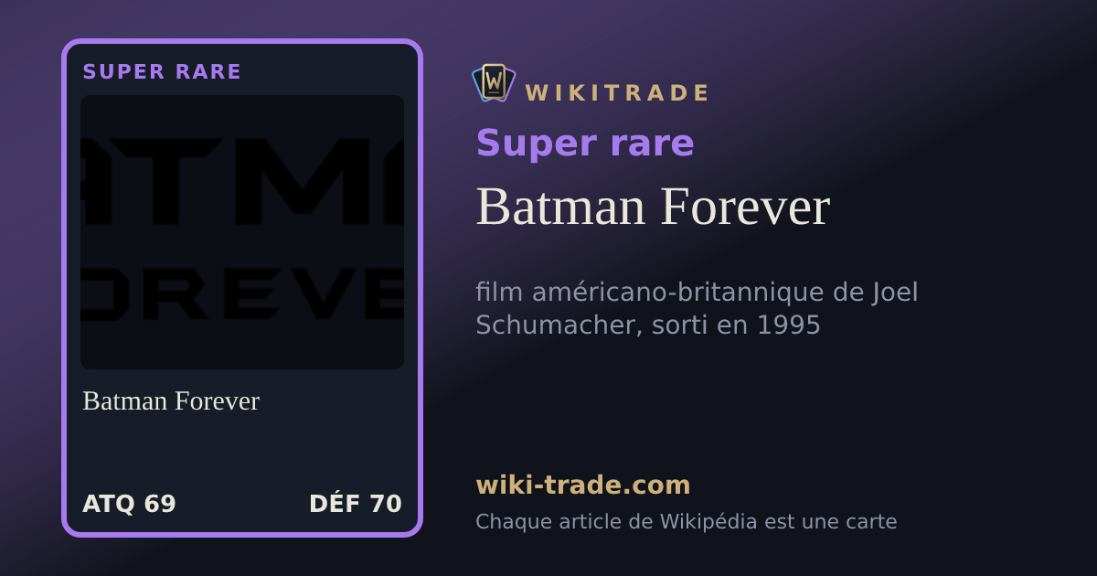 Batman Forever — carte Super rare