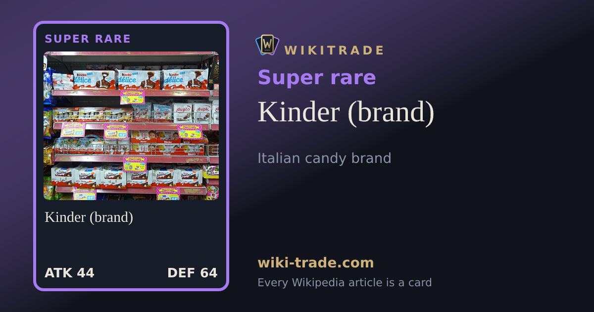 Kinder (brand) — Super rare card