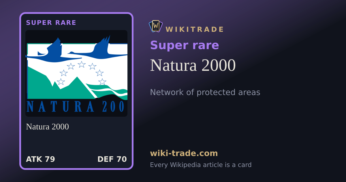 Natura 2000 — Super rare card