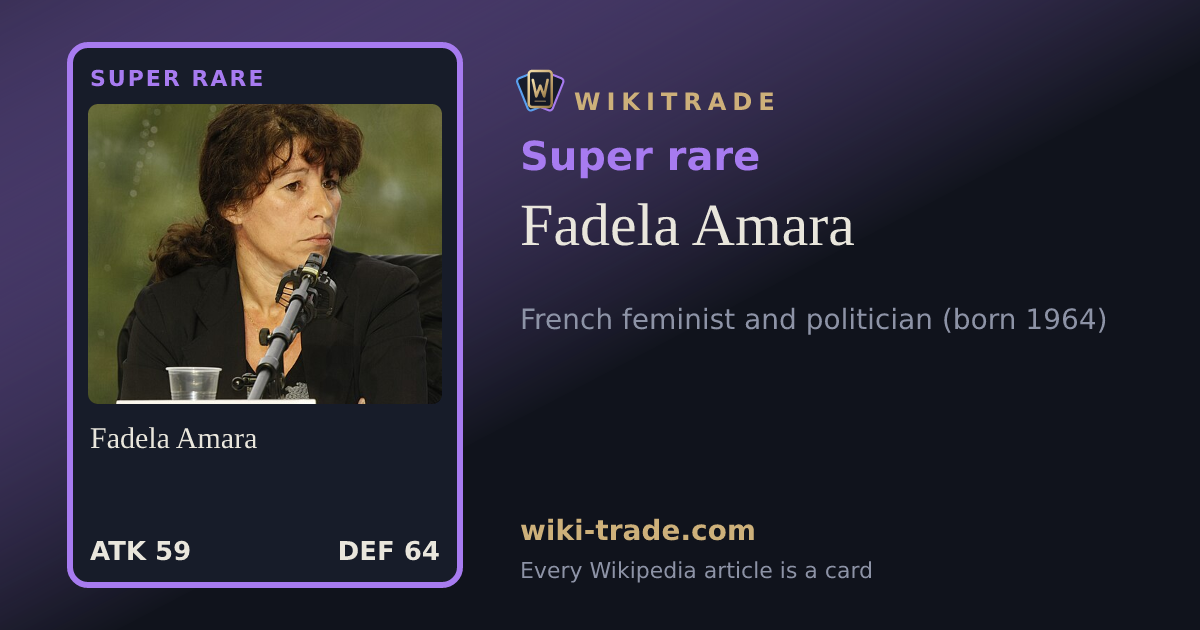 Fadela Amara — Super rare card