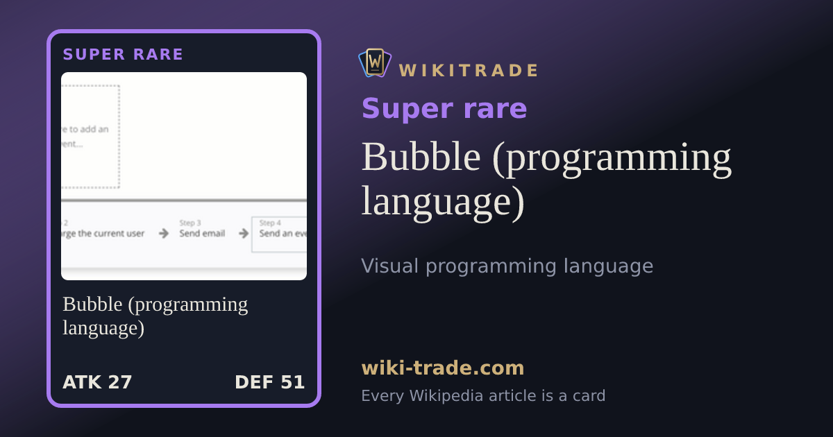 Bubble (programming language) — Super rare card