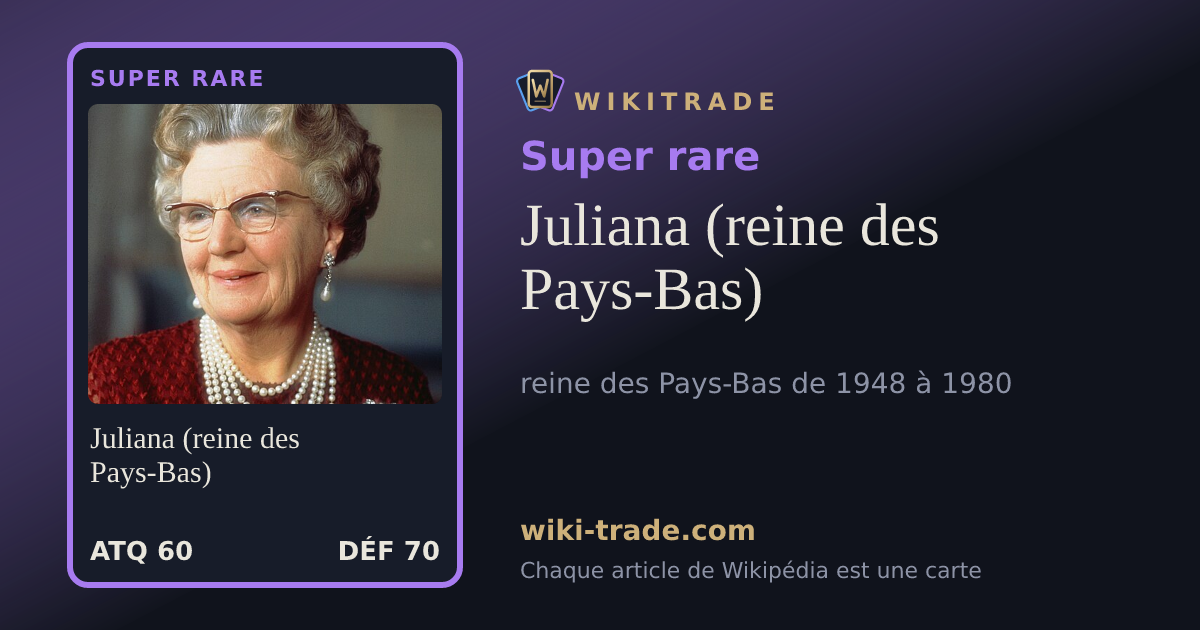 Juliana (reine des Pays-Bas) — carte Super rare