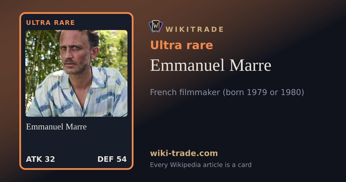 Emmanuel Marre — Ultra rare card