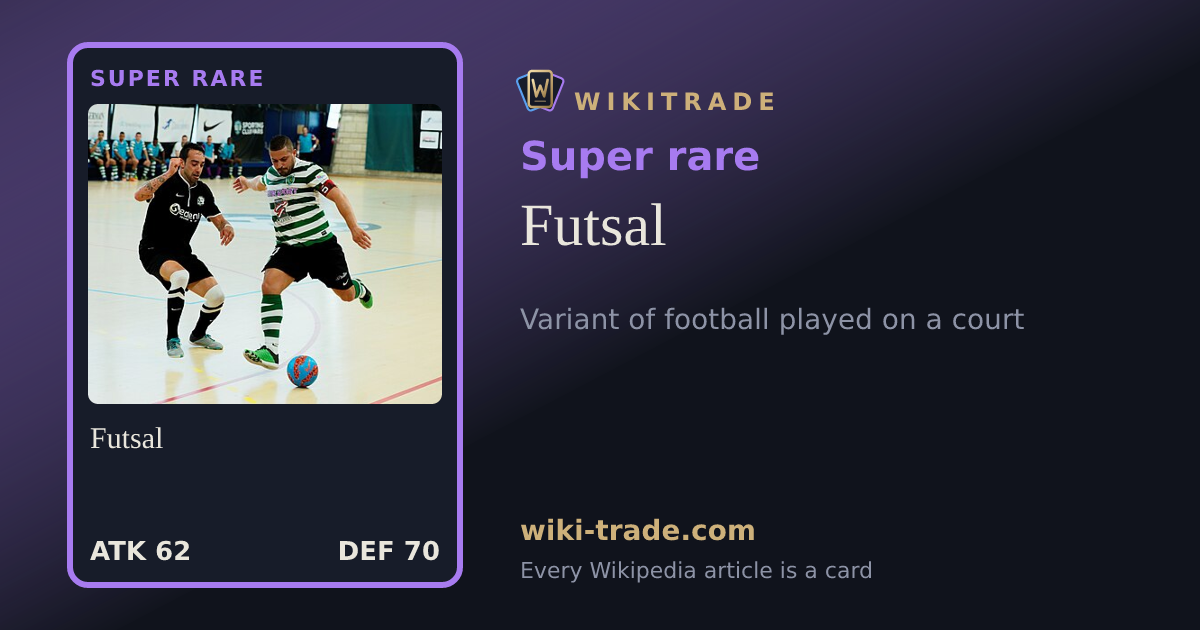 Futsal — Super rare card