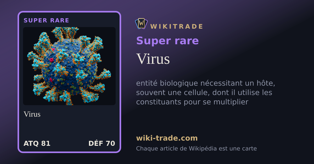 Virus — carte Super rare