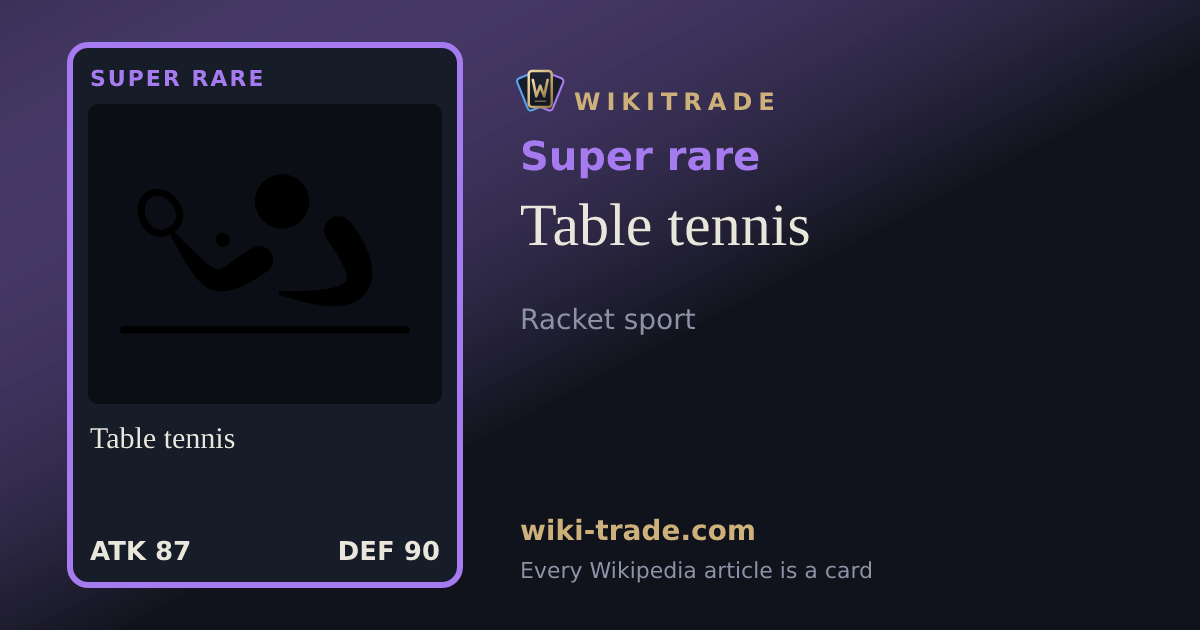 Table tennis — Super rare card