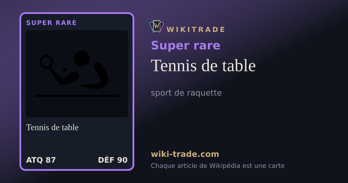 Tennis de table — carte Super rare
