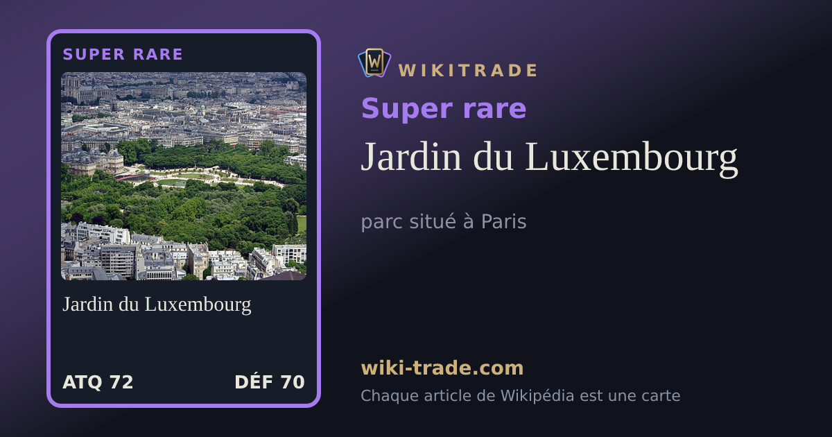 Jardin du Luxembourg — carte Super rare
