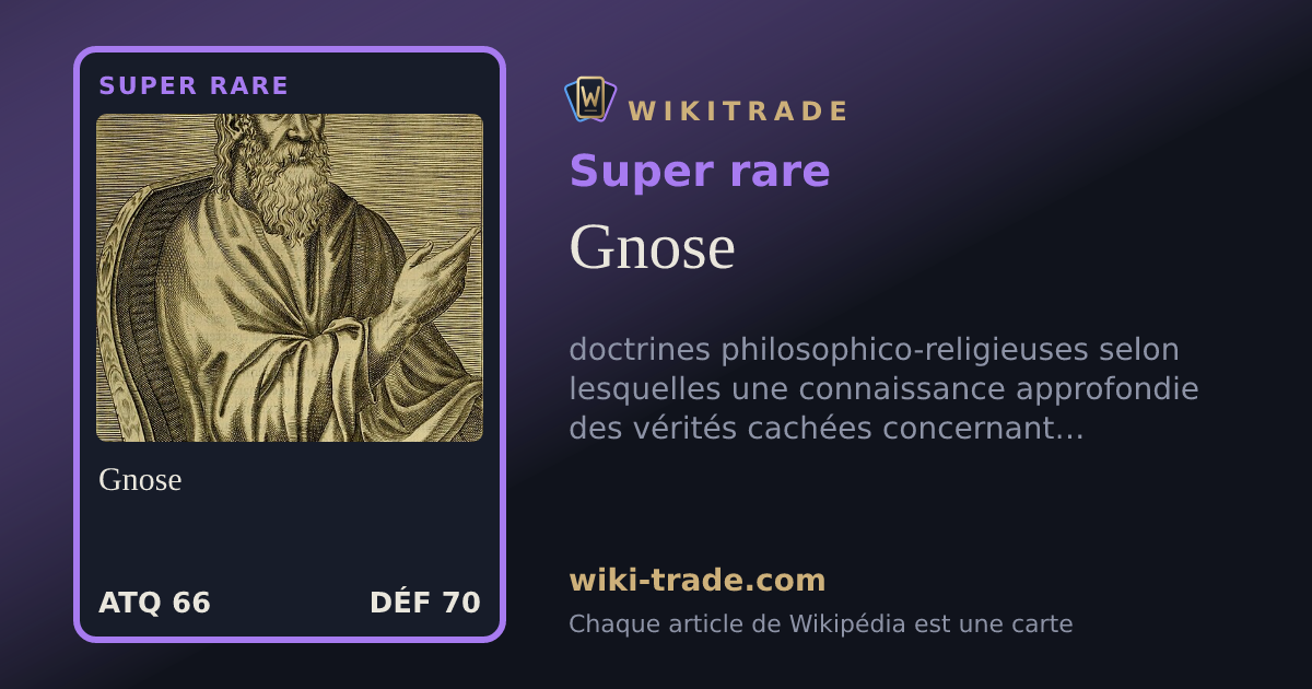 Gnose — carte Super rare