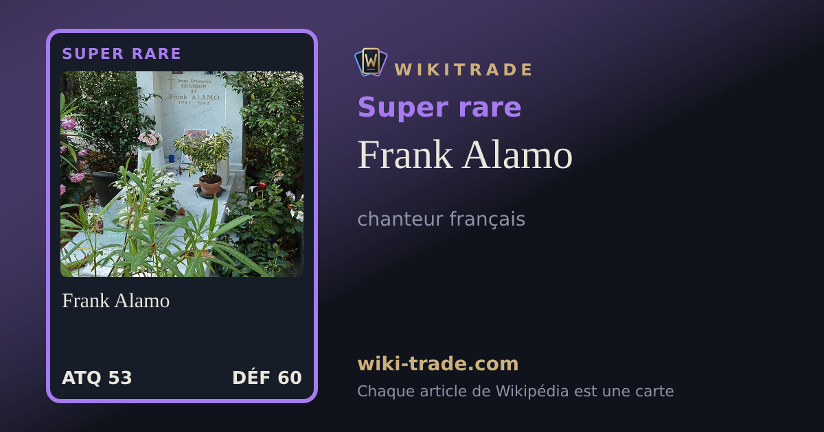 Frank Alamo — carte Super rare
