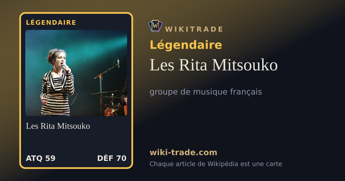 Les Rita Mitsouko — carte Légendaire