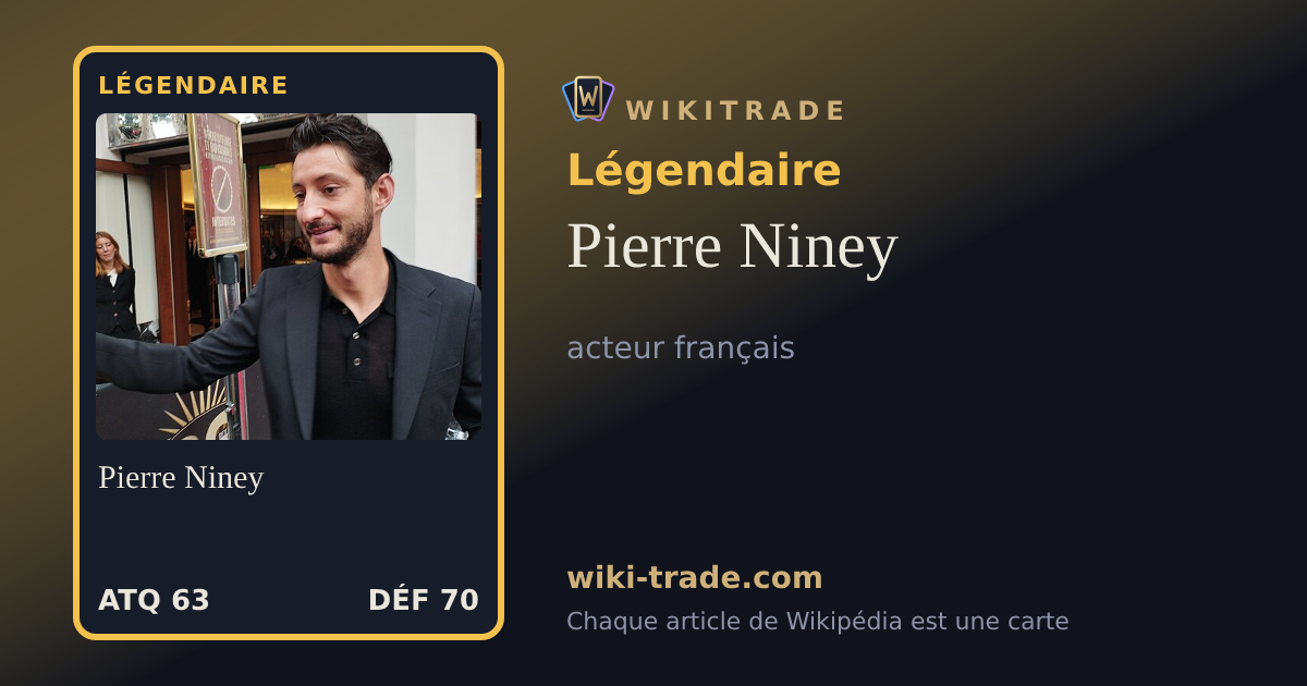 Pierre Niney — carte Légendaire