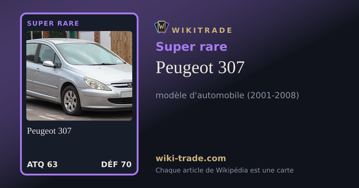Peugeot 307 — carte Super rare
