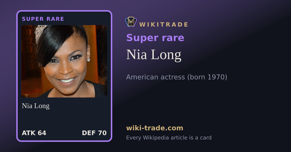 Nia Long — Super rare card