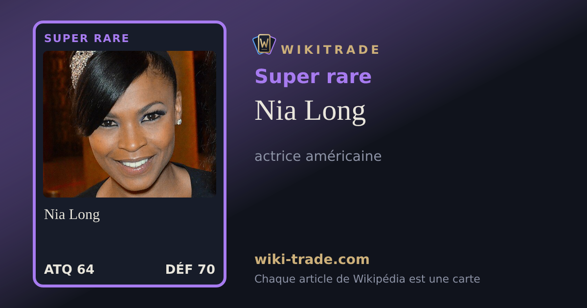 Nia Long — carte Super rare