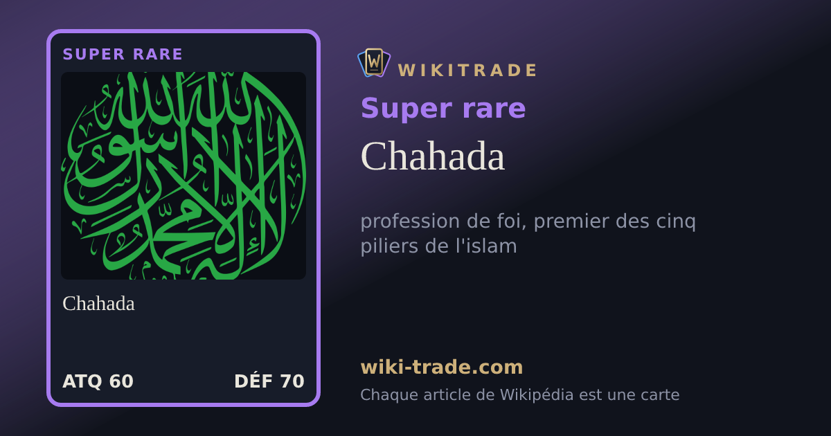 Chahada — carte Super rare