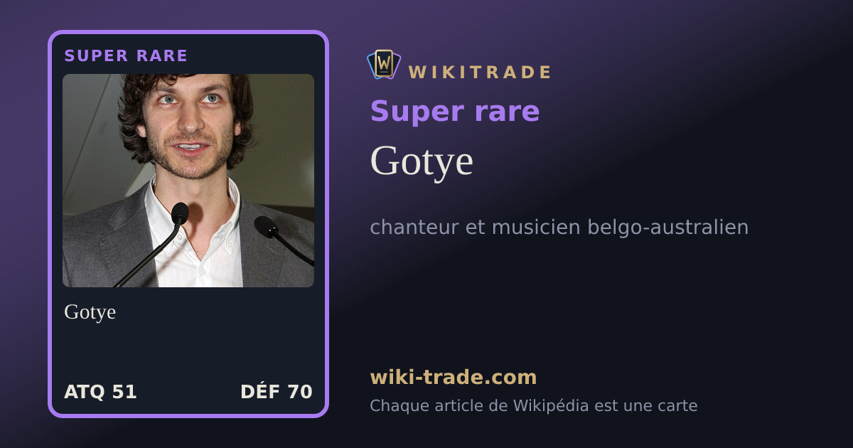 Gotye — carte Super rare