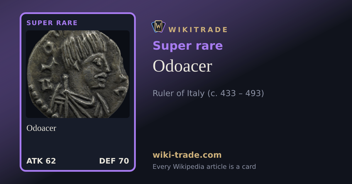 Odoacer — Super rare card