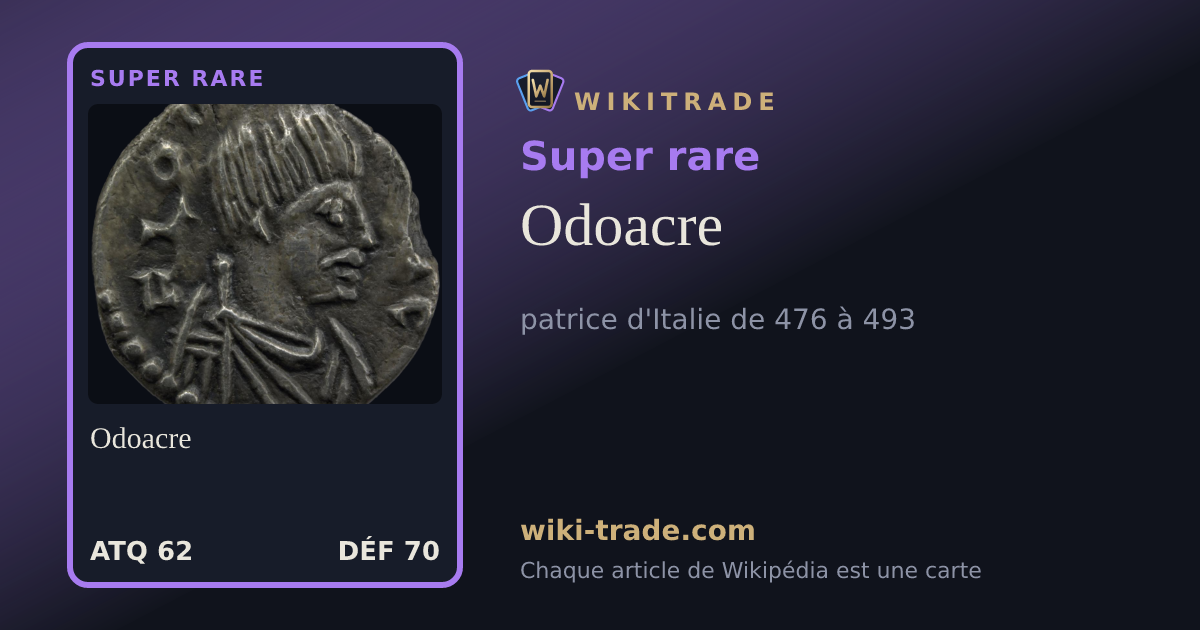 Odoacre — carte Super rare