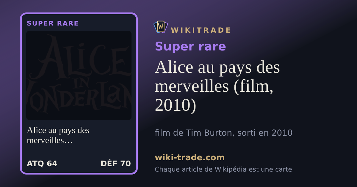 Alice au pays des merveilles (film, 2010) — carte Super rare