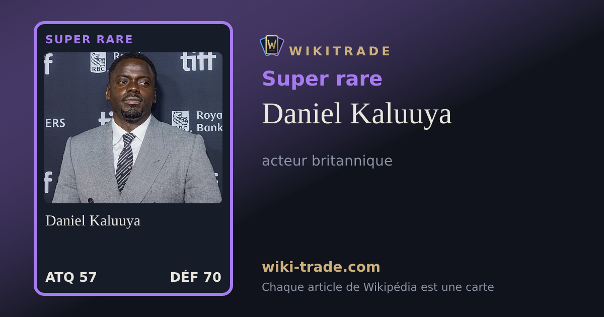 Daniel Kaluuya — carte Super rare