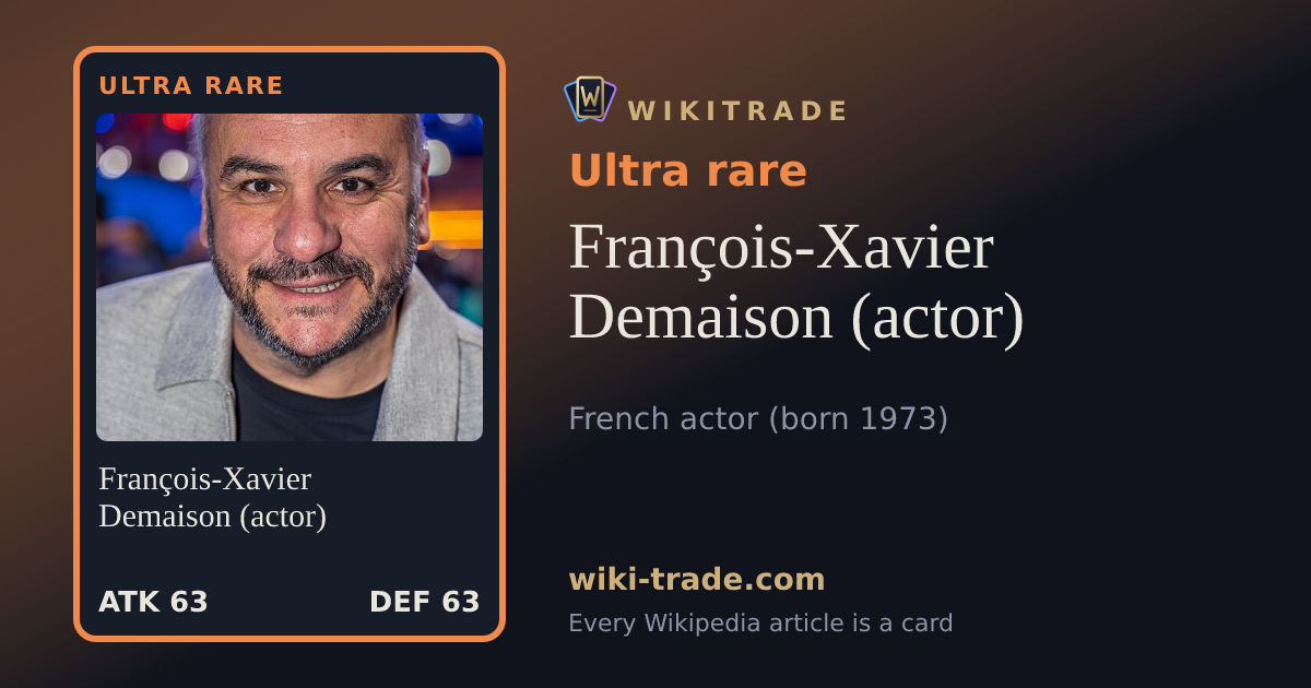 François-Xavier Demaison (actor) — Ultra rare card