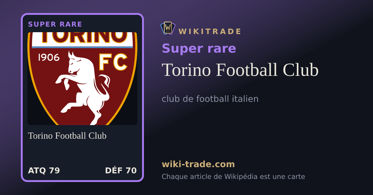 Torino Football Club — carte Super rare