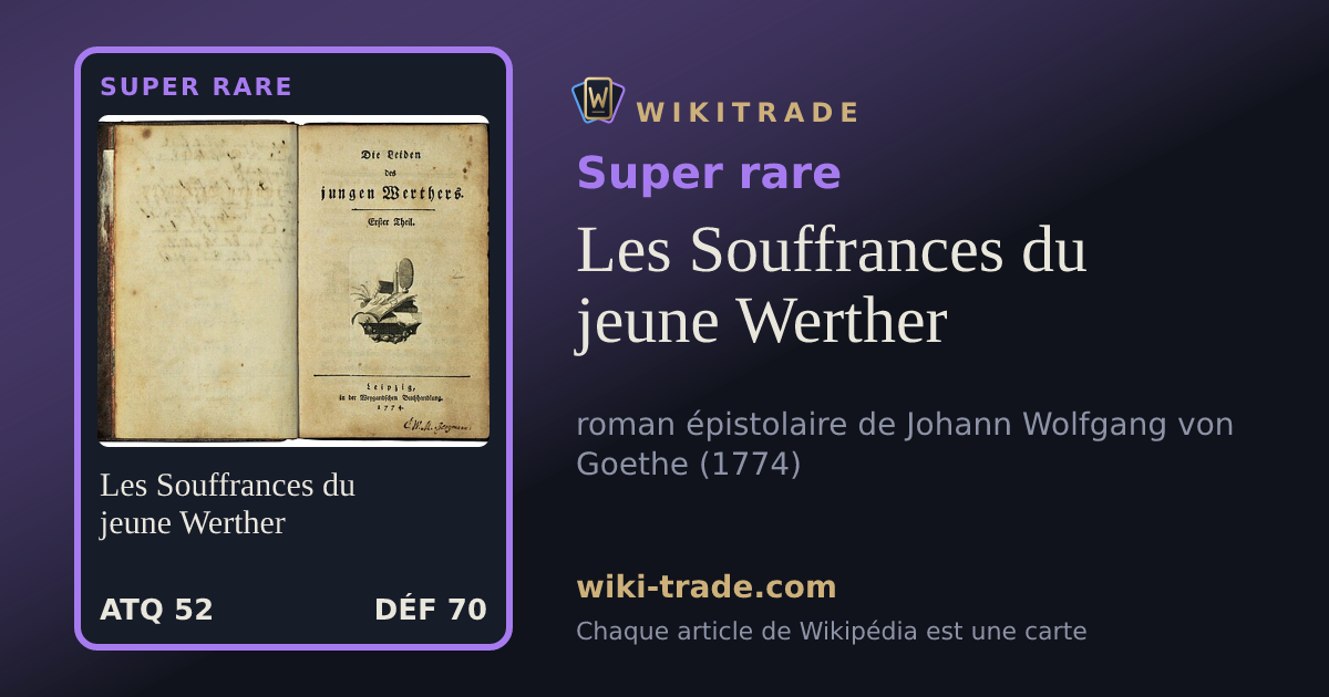 Les Souffrances du jeune Werther — carte Super rare