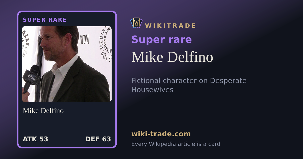 Mike Delfino — Super rare card