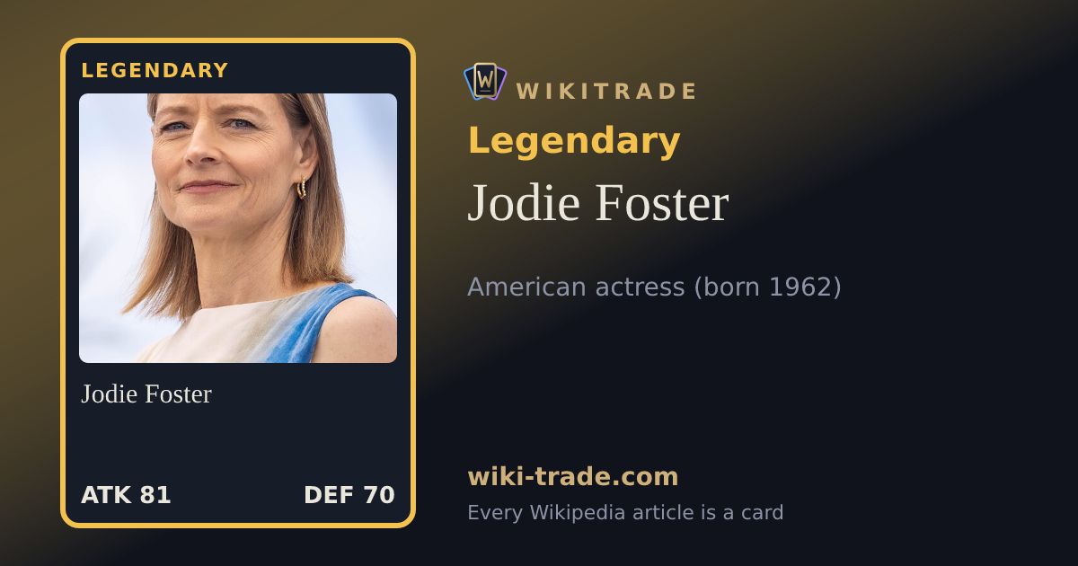 Jodie Foster — Legendary card