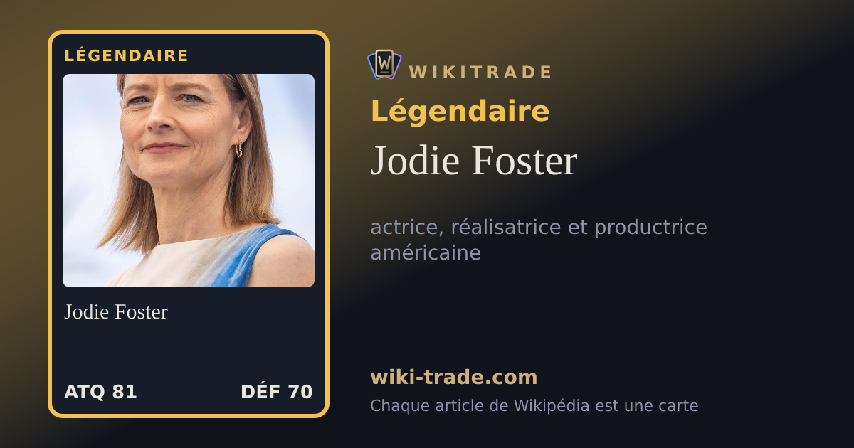 Jodie Foster — carte Légendaire