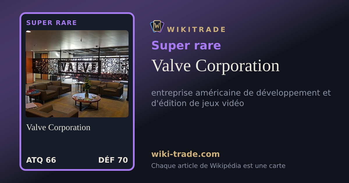 Valve Corporation — carte Super rare