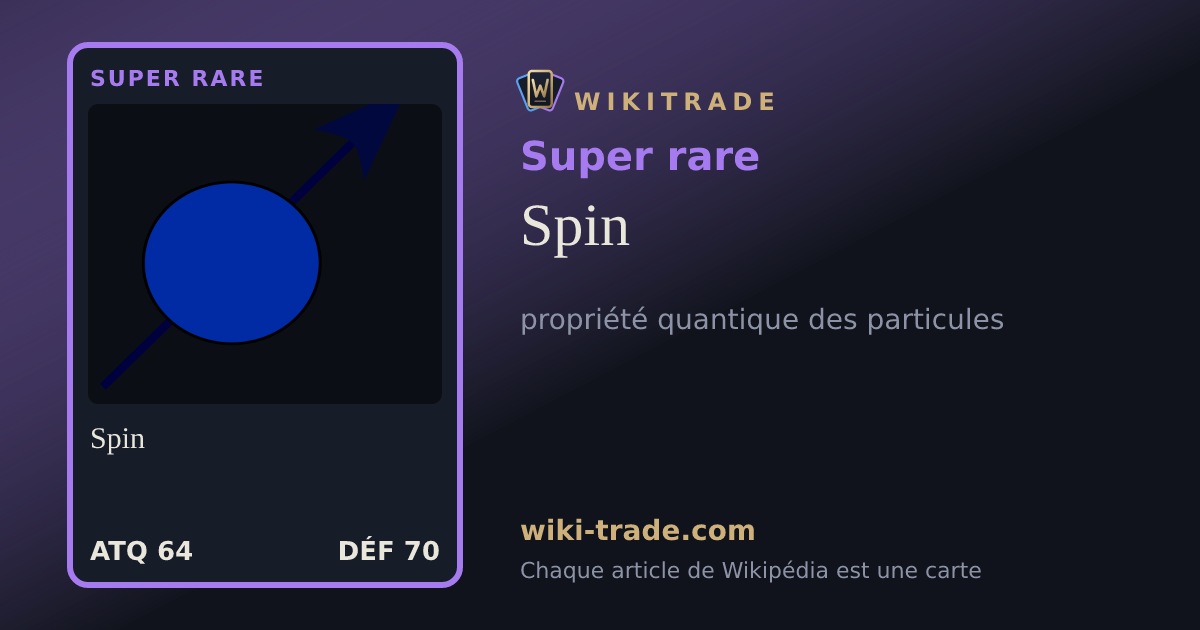 Spin — carte Super rare