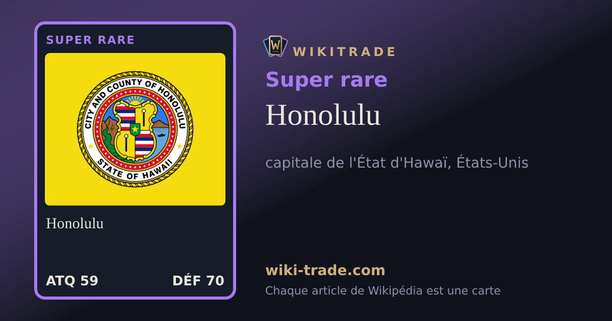 Honolulu — carte Super rare