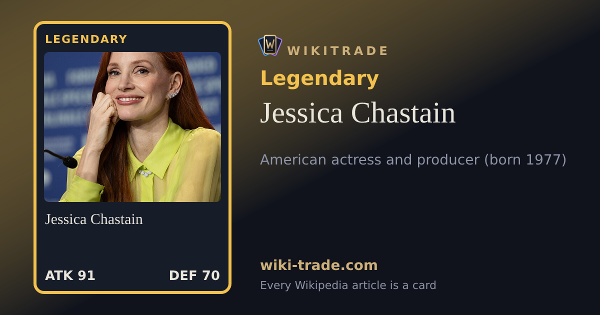 Jessica Chastain — Legendary card