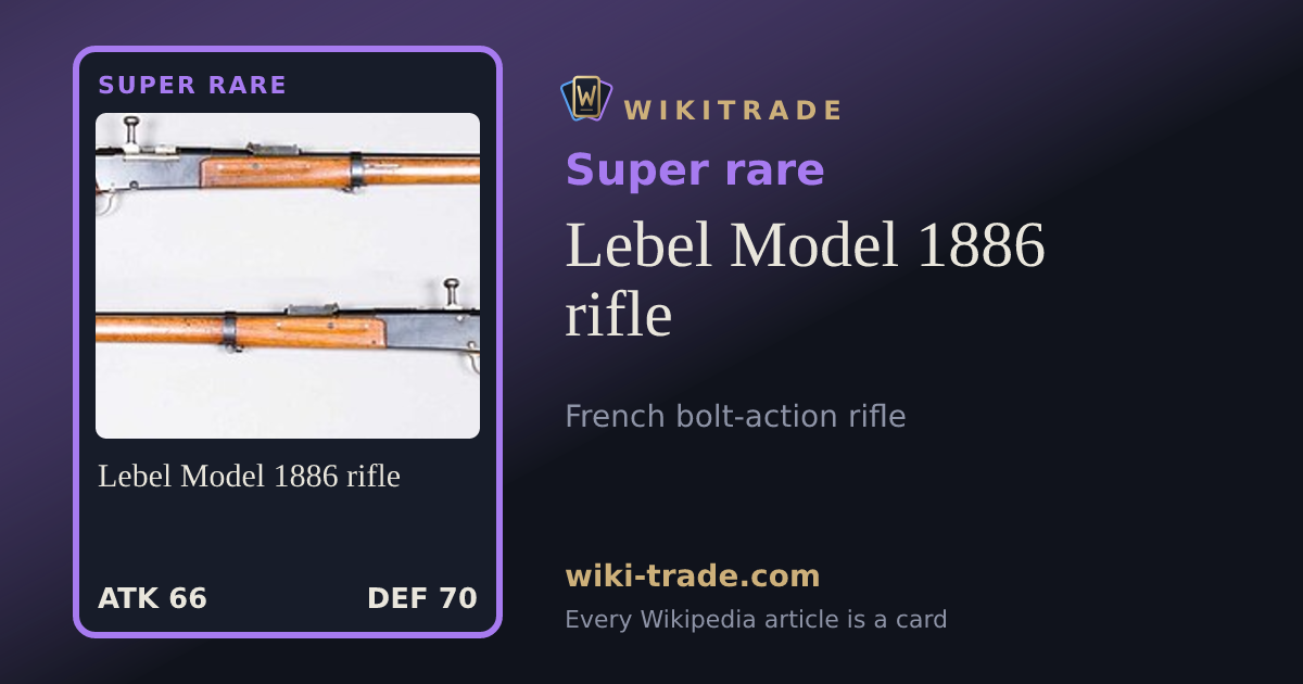 Lebel Model 1886 rifle — Super rare card