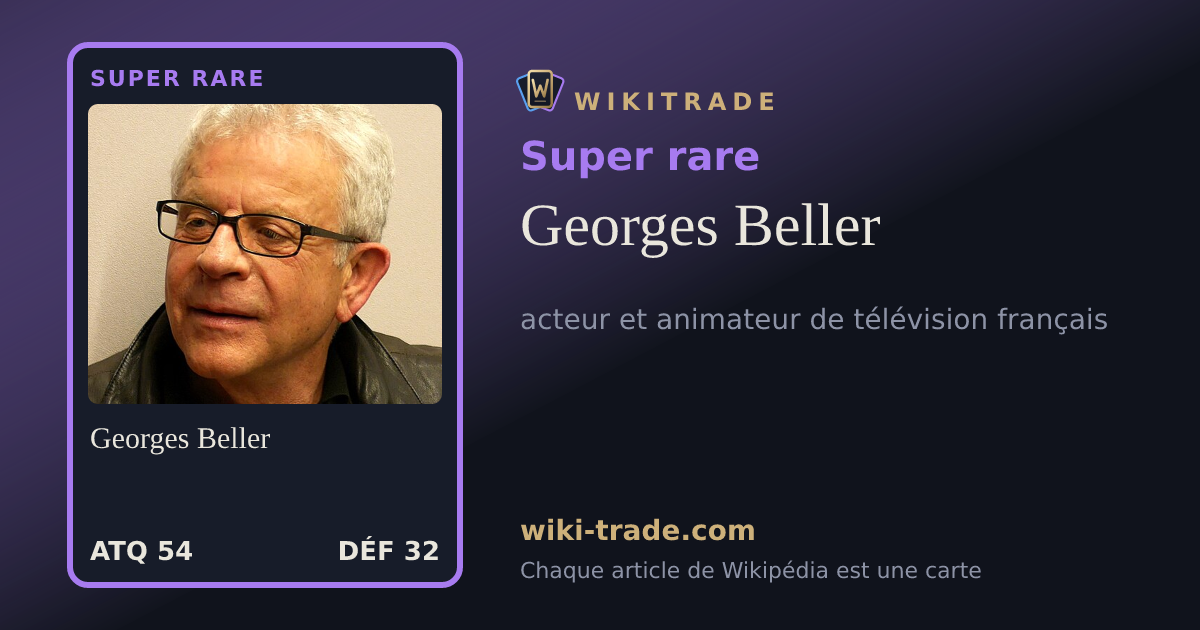 Georges Beller — carte Super rare