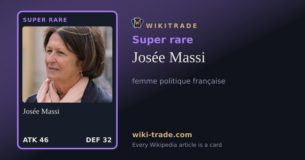 Josée Massi — Super rare card