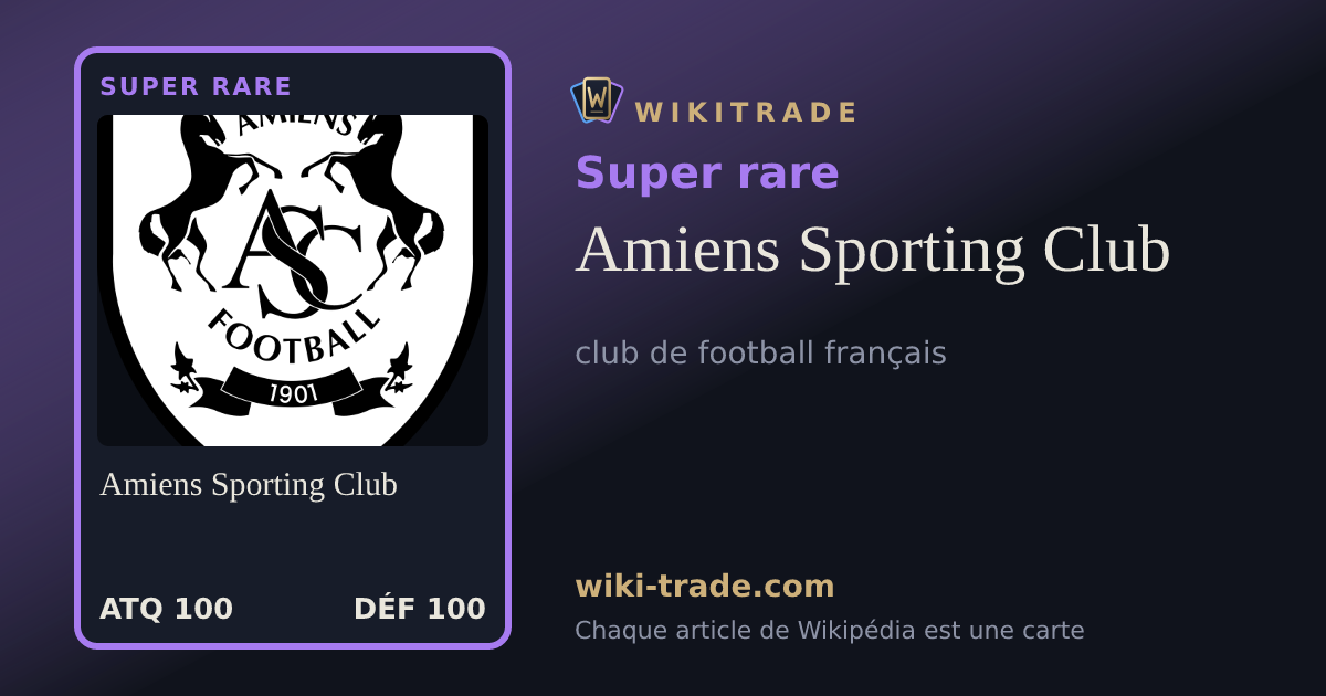 Amiens Sporting Club — carte Super rare