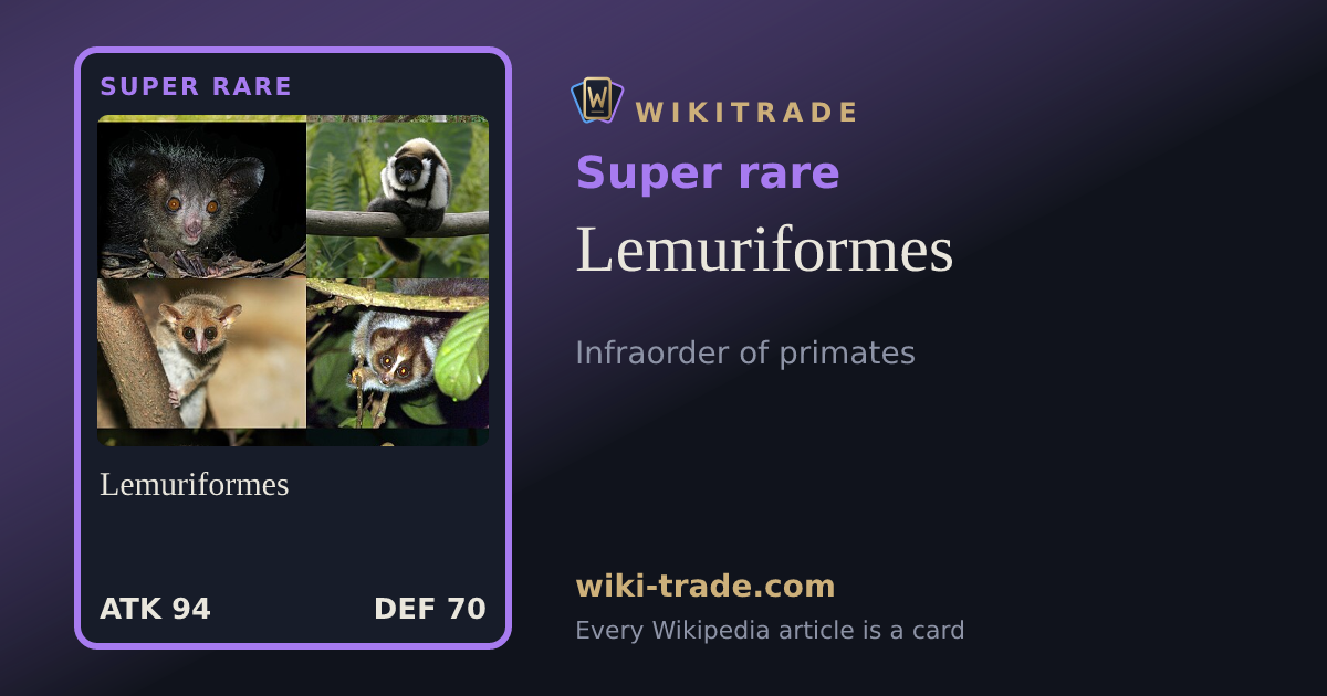 Lemuriformes — Super rare card