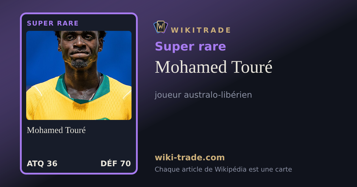Mohamed Touré — carte Super rare