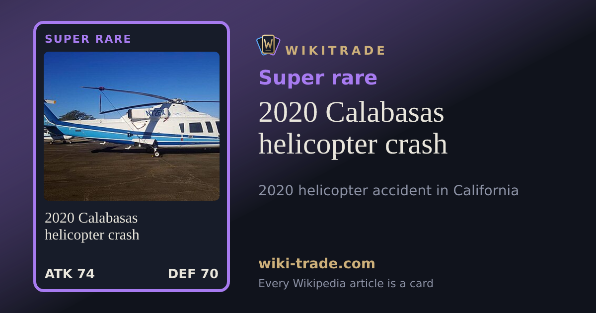 2020 Calabasas helicopter crash — Super rare card