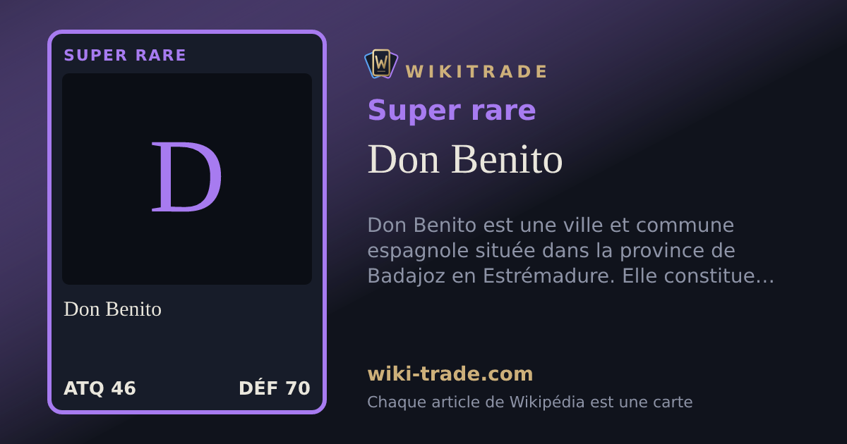Don Benito — carte Super rare