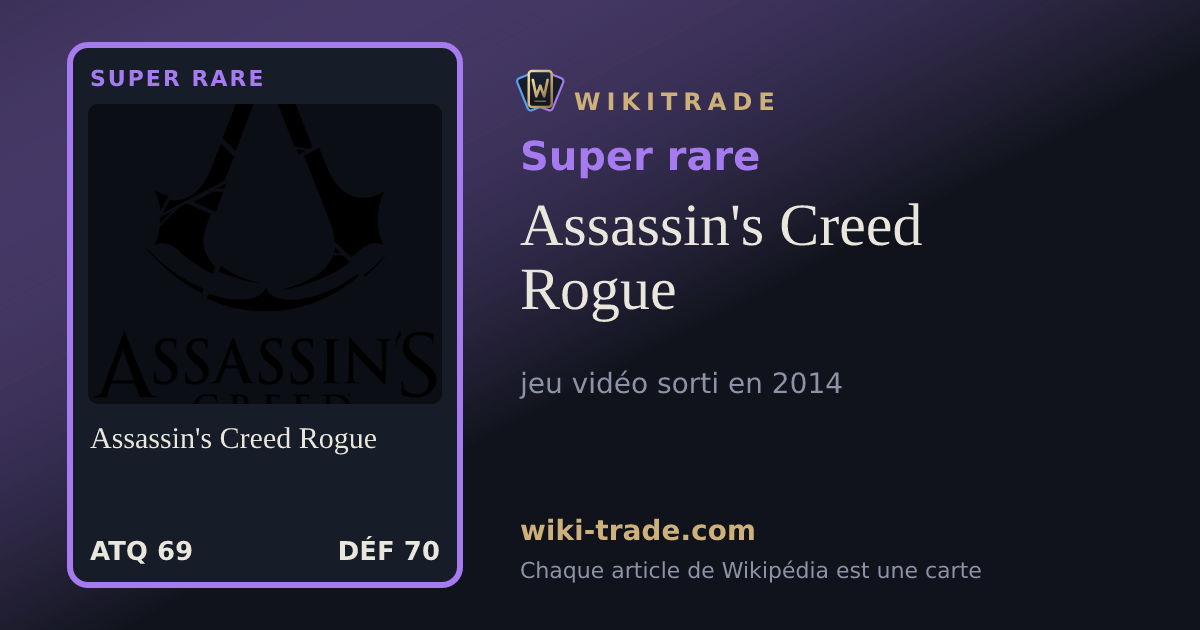 Assassin's Creed Rogue — carte Super rare