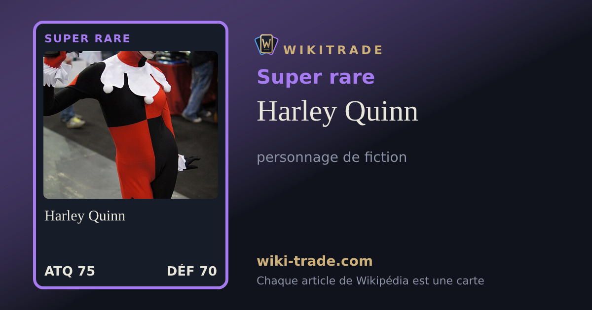 Harley Quinn — carte Super rare