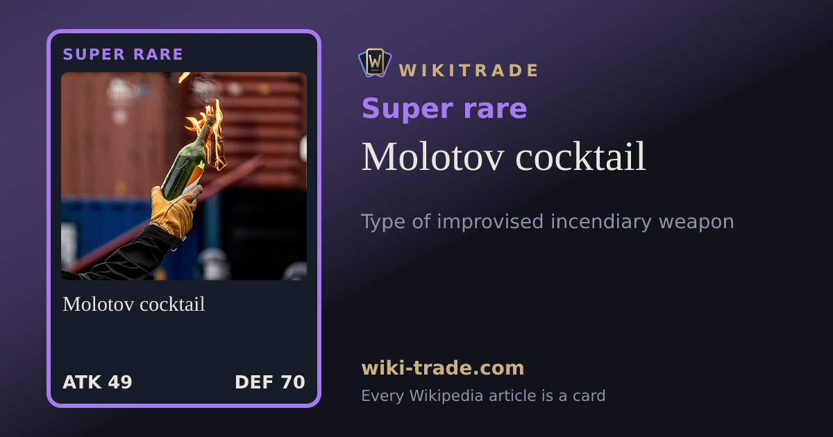 Molotov cocktail — Super rare card