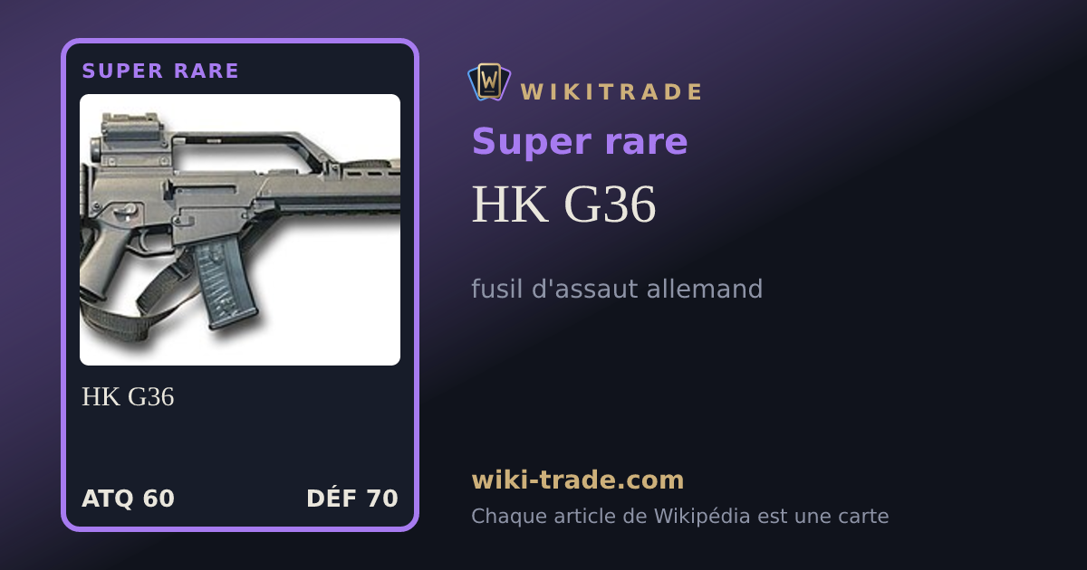 HK G36 — carte Super rare