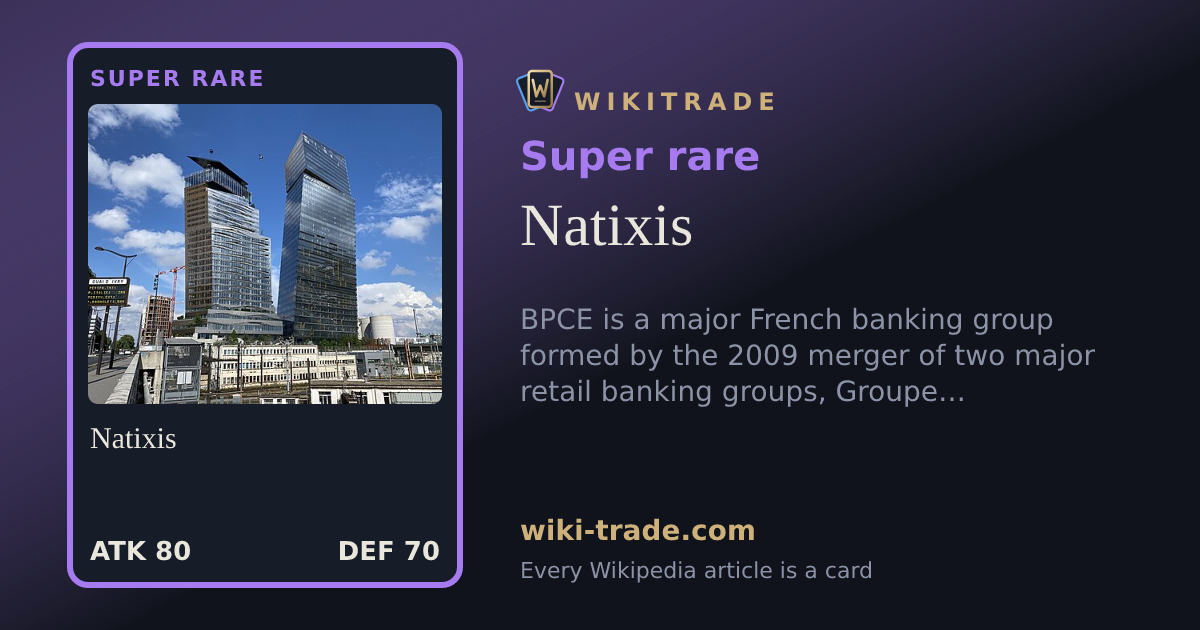 Natixis — Super rare card